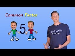 GCF: Greatest Common Factor - Math Antics Extras