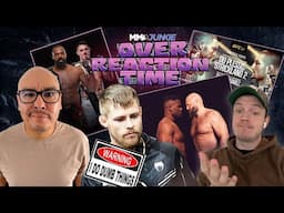 Israel Adesnya's Downfall, Dana White vs. Jon Jones Builds, UFC 312, More! | Overreaction Time