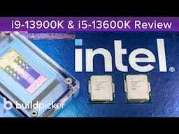 Intel Raptor Lake 13th Gen: i9-13900K and i5-13600K Tested and Reviewed!