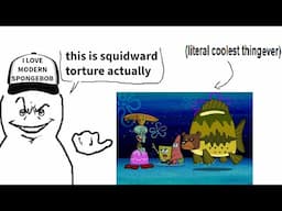 How NOT To Defend Modern Spongebob