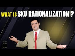 What is SKU Rationalization | FMCG Business | FMCG Products | Sandeep Ray