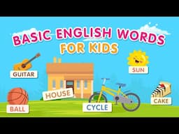 Learn Basic English Words | Kids Learning Adventure!