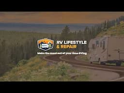 RV Lifestyle & Repair Live Stream