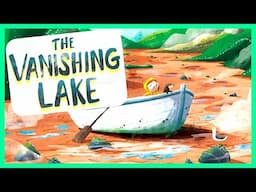 📖 💦⛰️ The Vanishing Lake By Paddy Donnelly READ ALOUD