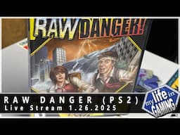 Raw Danger! (PlayStation 2) :: LIVE STREAM