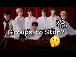 K-pop groups to Stan.