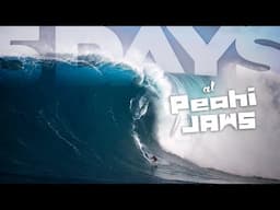 5 DAYS AT PEAHI : JAWS PART  1