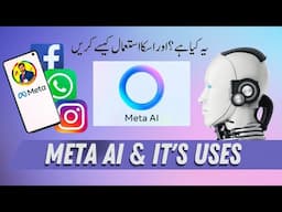 What Is Meta AI and It's Uses||Meta AI kia hai aur kese istmal hota hai