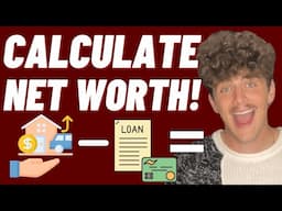 What is Net Worth? (CALCULATE YOURS)