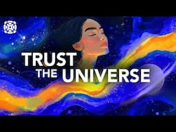 Manifest Miracles, Trust The Universe Sleep Meditation To Attract What You Need