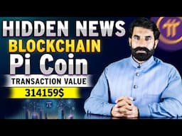 Hidden News, BlockChain Pi Coin Transection Value Increased | Pi Network update | Pi Coin| Albarizon