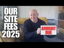 Our Static Caravan Site Fees For 2025 How Much Has It Gone Up? [Caravan Life UK]