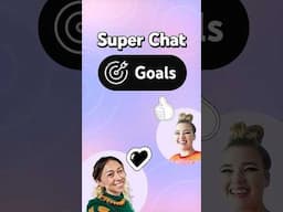 NEW: Set a Super Chat Goal 🎯