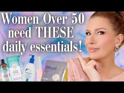 OVER 50?? Must Have Daily Beauty & Health Products I SWEAR BY!  ✨