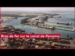 Bras de fer sur le canal de Panama