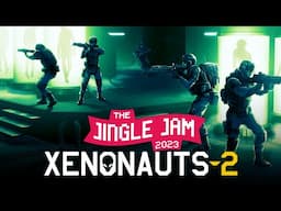 Fighting the Alien Invasion for Jingle Jam 2023! [Xenonauts 2]