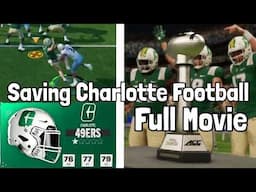 Saving Charlotte Football (the movie)