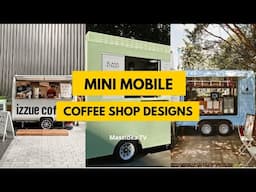 40+ Cool Mini Mobile Coffee Shop Design Ideas in The World