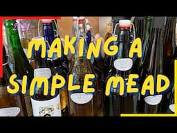 Making a Simple Mead