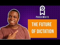 ProseWrite Review: The Future of Dictation is Here