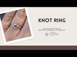 Knot Ring (preview) | Estona Tutorials