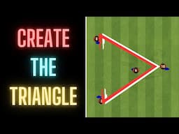 Create The Triangle | Pass & Press | Football/Soccer