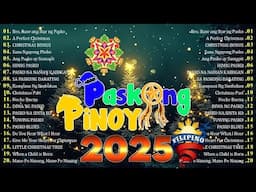 Paskong Pinoy Medley 2025 🌲 Paskong Pinoy Best Tagalog Christmas Songs Medley 2025 🎁🌲