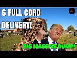 MASSIVE DUMP! 6 FULL CORD FIREWOOD DELIVERY