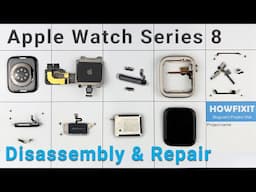 Apple Watch Series 8 Disassembly & Repair Tutorial