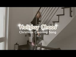 🎶 Holiday Chaos - Christmas Cleaning Song Playlist 🎄