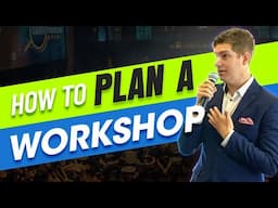 How To Plan A Workshop and What to Charge