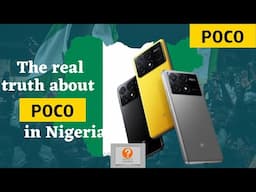 Poco in Nigeria - What you must know