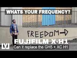 Fujifilm x h1 Video Test | Frequency