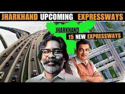 JHARKHAND UPCOMING EXPRESSWAY PROJECTS IN 2025 | ALL PROJECTS IN UNDER PROGRESS