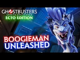 The Boogieman UNLEASHED | Ghostbusters: Spirits Unleashed Gameplay