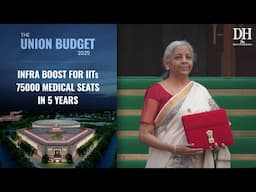 Union Budget 2025 | Healthcare & Education | Key takeaways | FM Nirmala Sitharaman