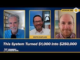 This System Turned $1,000 Into $250,000