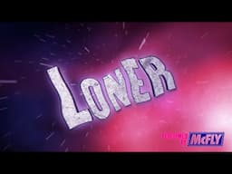 Loner (Lyric Video) - SPACE BAND - Tom Fletcher & McFly