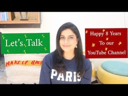 My YouTube Channel turns 8 today 🎂 | So much Chit-Chatting and Haul | Sana K