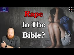 Yahweh and Rape: Worse Than You Think!