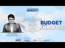 Budget 2025 Investment Outlook | Ajay Khandelwal on Markets, Sectors & Portfolio Strategy