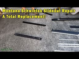 Montana Schwintek Slideout Repair - A Total Replacement!