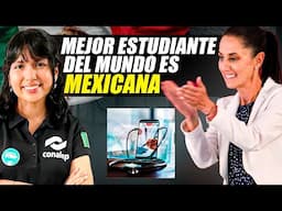 🇲🇽 MEXICANA GANA PREMIO MUNDIAL A LA MEJOR ESTUDIANTE DEL PLANETA! 😱👏