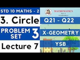 Circle | Problem Set 3 Lecture 7 | SSC Class 10 Geometry | Maths Part 2 | Maharashtra Board