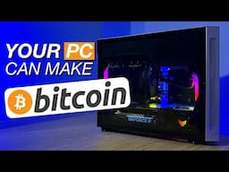 Mine Bitcoin with Your PC the EASIEST Way