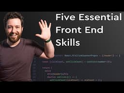 5 Essential Skills For Web & Front End Developers