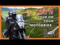 Motorcycle Touring Tips & Tricks: Secure, Maintain, Pack