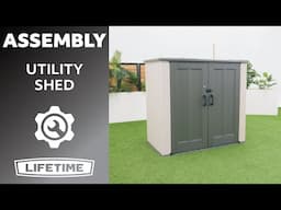 Lifetime Utility Shed | Lifetime Assembly Video