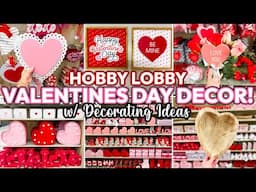 HOBBY LOBBYS BEST VALENTINES DAY DECOR 2025 💕 | Valentines Day Decorating Ideas + Shop With Me