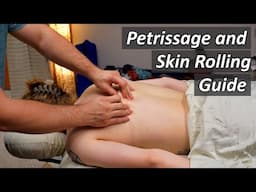 Kneading, Skin Rolling and Petrissage Quick Massage Techniques